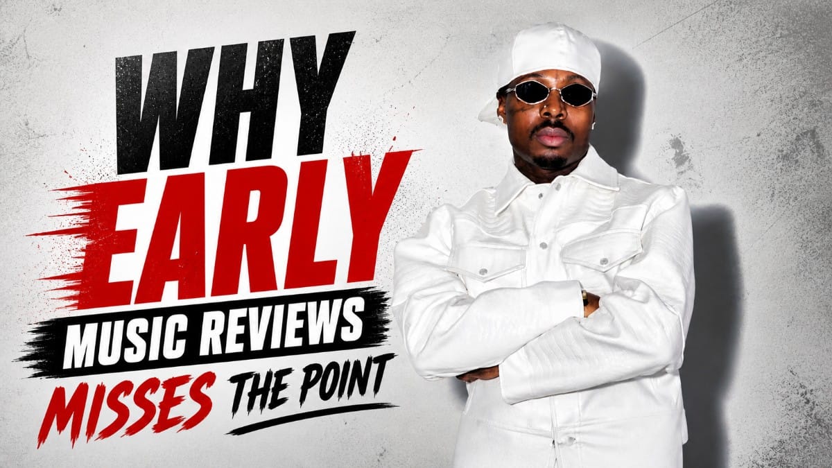 Albums and EPs Deserve More Listening Time: Why Early Reviews Misses the Point