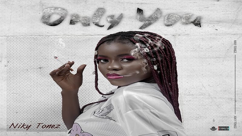 Niky Tonez “Only You”